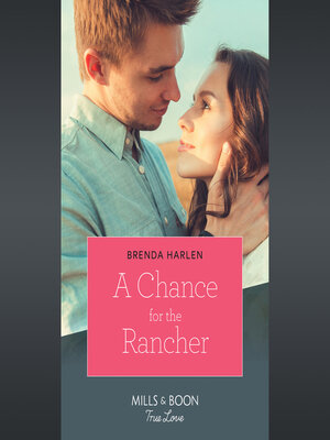 cover image of A Chance For the Rancher